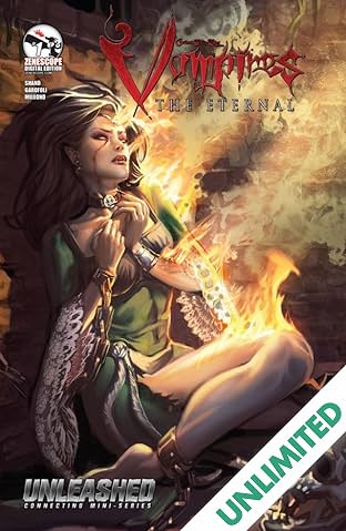 Unleashed: Vampires the Eternal #1 (of 3)